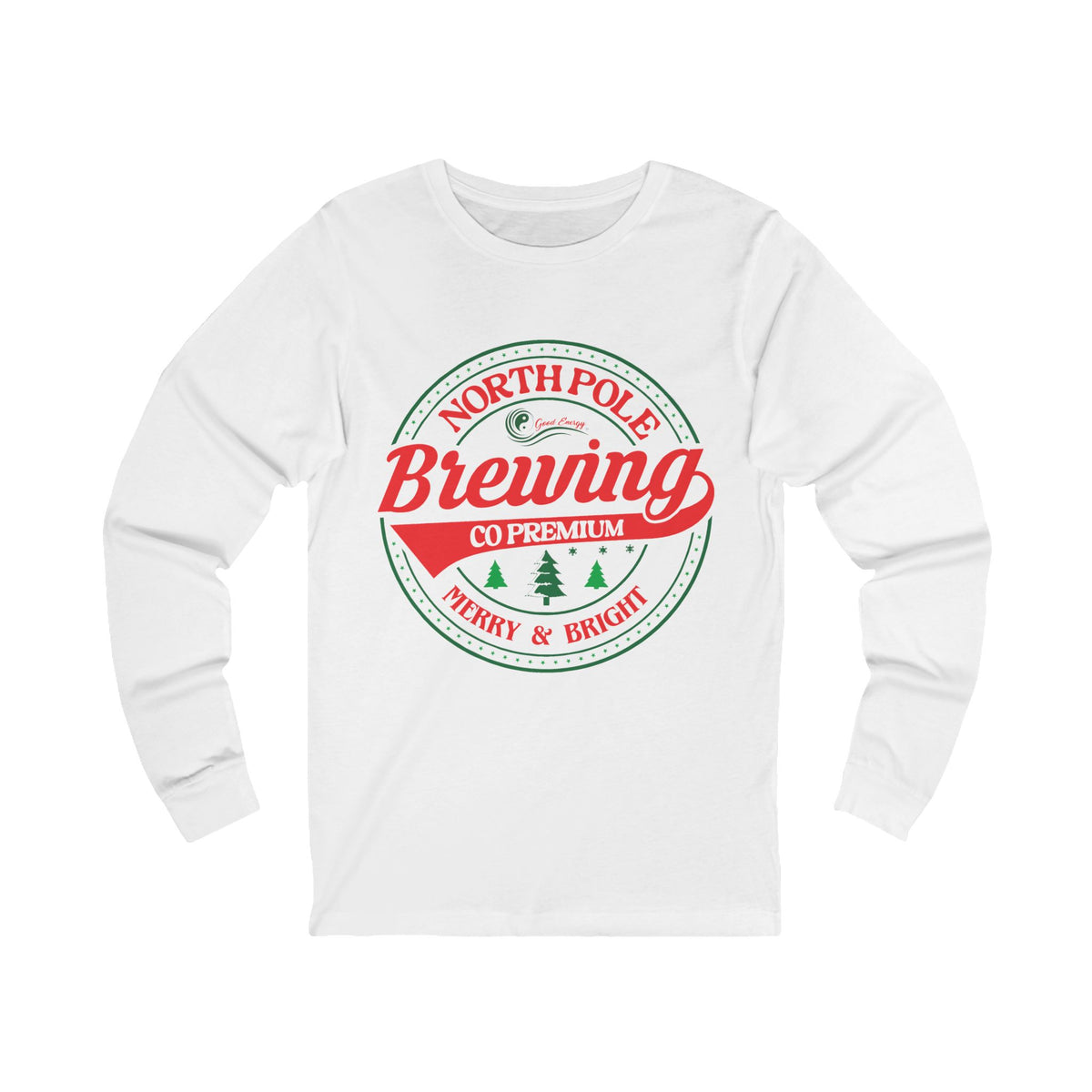 Good Energy Merry and Bright Holiday Long Sleeve Tee — North Pole Brewing Company