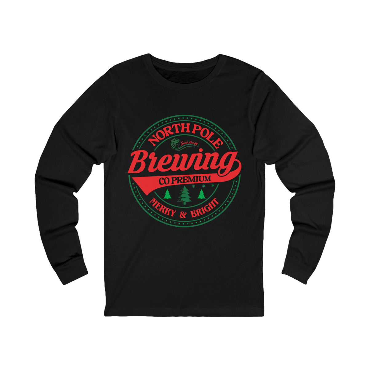 Good Energy Merry and Bright Holiday Long Sleeve Tee — North Pole Brewing Company