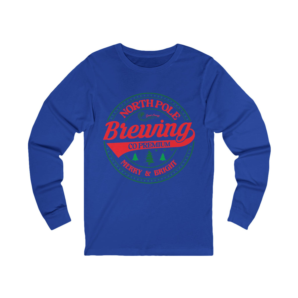 Good Energy Merry and Bright Holiday Long Sleeve Tee — North Pole Brewing Company