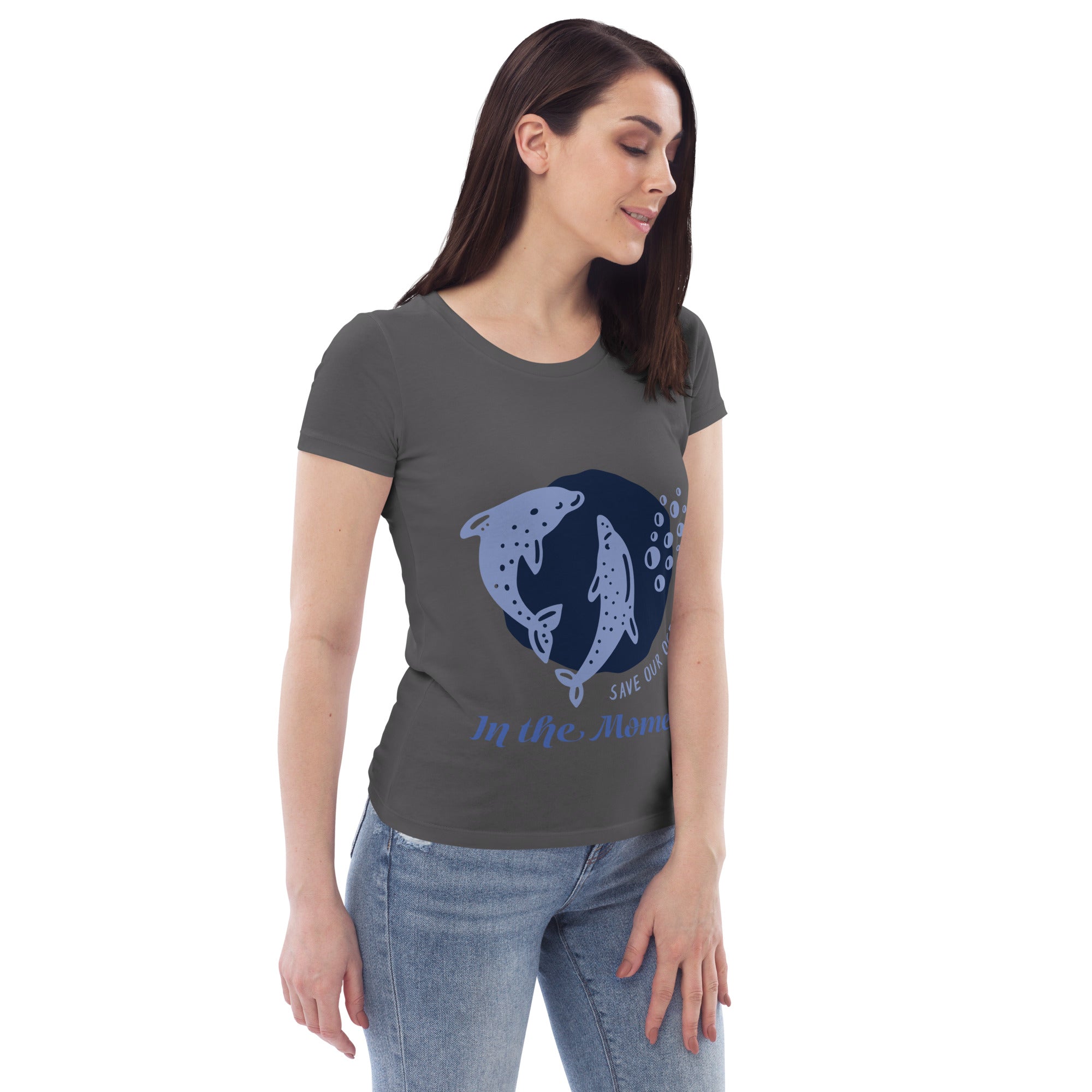 Save Our Oceans...In the Moment Women's fitted eco tee