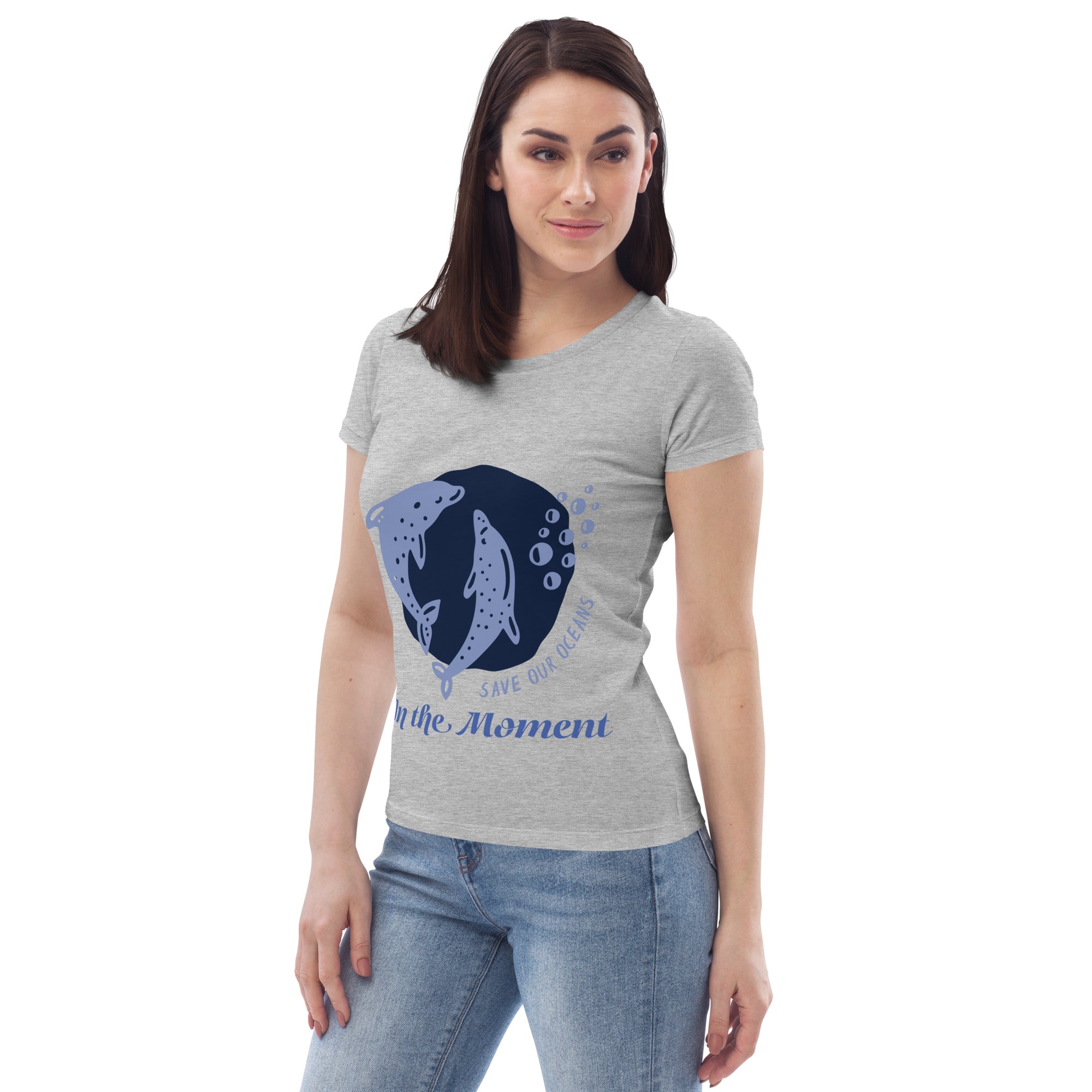 Save Our Oceans...In the Moment Women's fitted eco tee